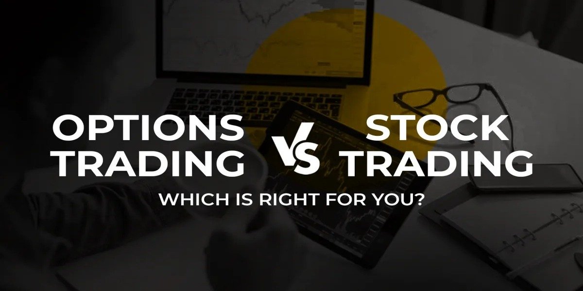 Difference Between Stock Trading and Options Trading